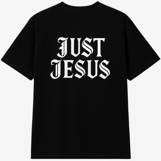 Just Jesus T-Shirt
